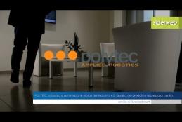 Embedded thumbnail for Polytec: robotica e automazione motori dell'Industria 4.0 > paragrafi > Video